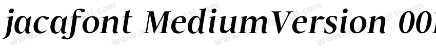 jacafont MediumVersion 001000字体转换